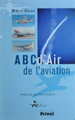 "ACB d'Air de l'aviation" Robert Galan