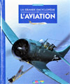 "la grande Encyclopédie de l'Aviation" Casterman