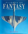 "Flights of Fantasy" Bill Gunston 1990