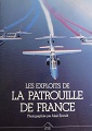 "Les exploits de la Patrouille de France" Alain Ernoult