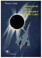 « Concorde 001 et l'ombre de la lune » Pierre Léna