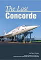 "The Last Concorde" - Paul J. Evans