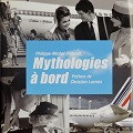 "Mythologies à Bord"- Philippe THIBAULT