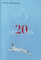 Les 20 ans de notre association Musée Air France
